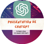 Présentation de ChatGPT : tutoriel pour les grands débutants