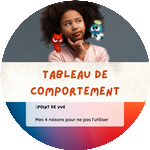 Article Tableau de comportement : 4 raisons pour ne pas l'utiliser en classe