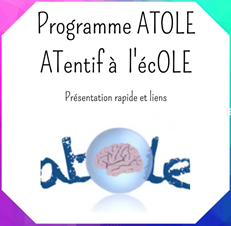 Programme ATOLE, ATentif à l'école