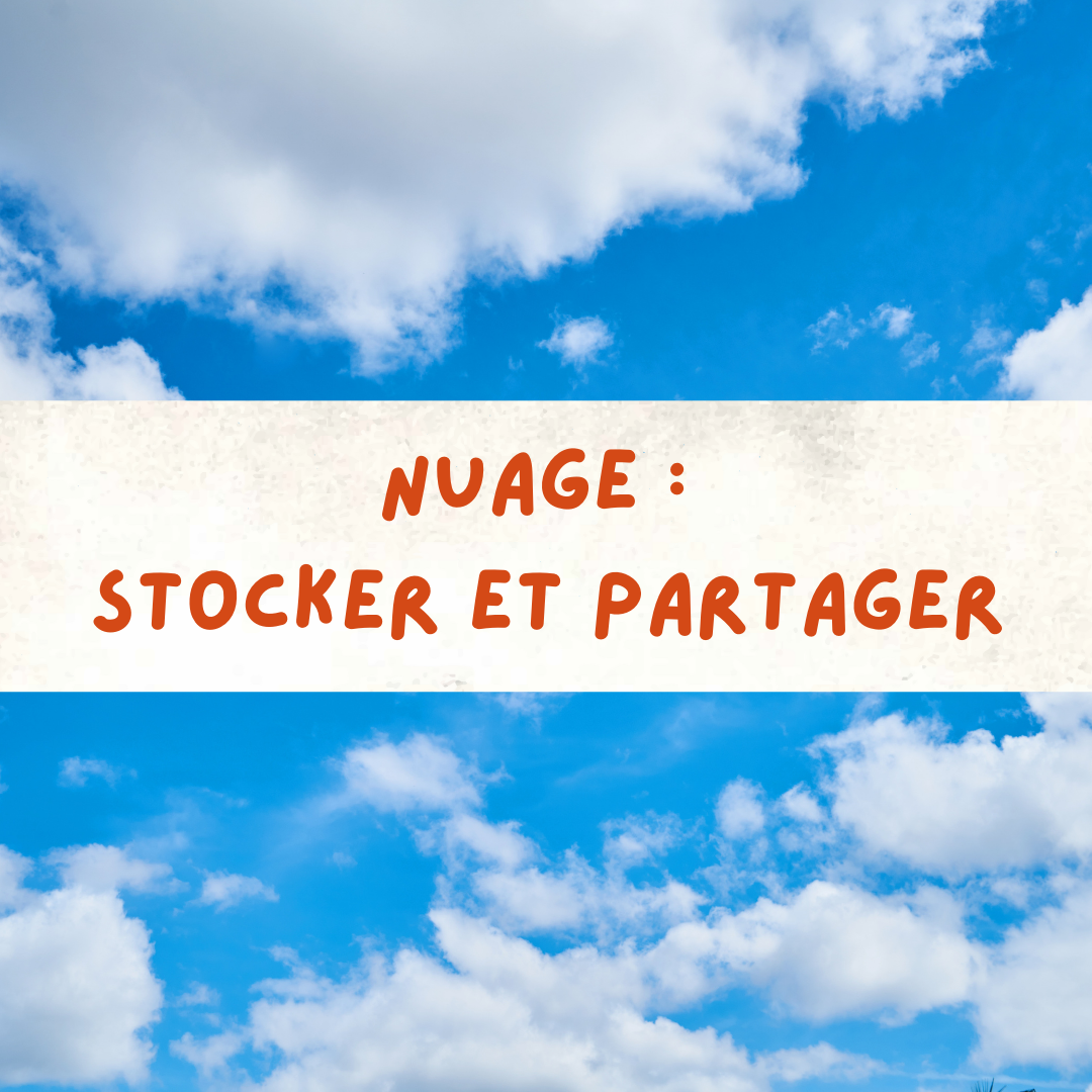 Présentation de Nuage, application de stockage et de partage de Apps Éducation
