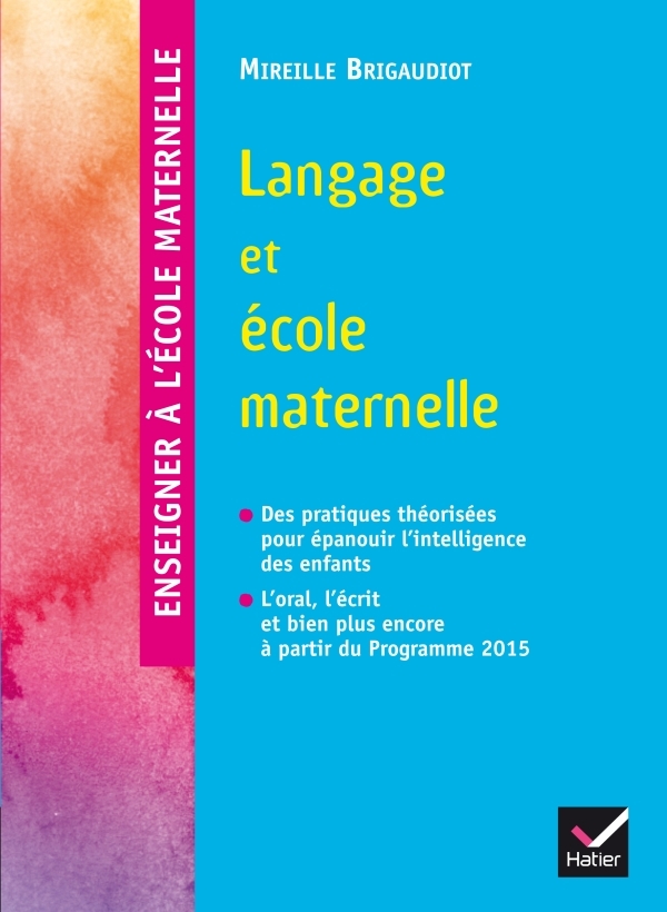 Ouvrage 'Langage et école maternelle' de Mireille Brigaudiot'